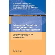 Information and Communication Technologies in Education, Research, and Industrial Applications: 12th International