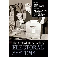 The Oxford Handbook of Electoral Systems