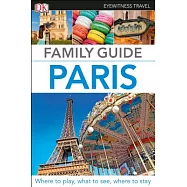 DK Eyewitness Family Guide Paris
