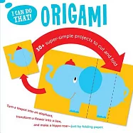 Origami: 30+ Super-Simple Projects to Cut and Fold