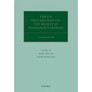 The Un Declaration on the Rights of Indigenous Peoples: A Commentary