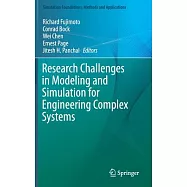 Research Challenges in Modeling and Simulation for Engineering Complex Systems