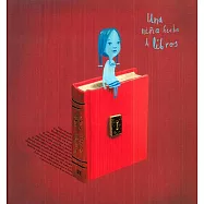 Una niña hecha de libros / A girl made of books