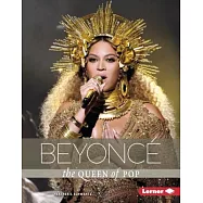 Beyoncé: The Queen of Pop