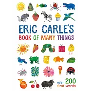 Eric Carle&rsquo;s Book of Many Things