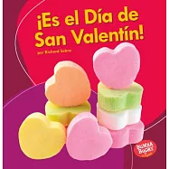 ¡Es el Día de San Valentín!/ It’s Valentine’s Day!