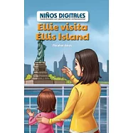 Ellie visita Ellis Island: Recabar datos (Ellie’s Trip to Ellis Island: Collecting Data): Recabar Datos/ Collecting