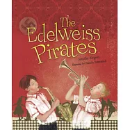 The Edelweiss Pirates
