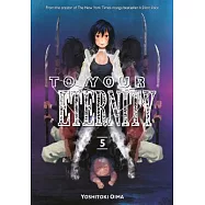 To Your Eternity 5
