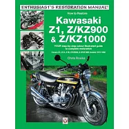Kawasaki Z1, Z/Kz900 & Z/Kz1000: Covers Z1, Z1a, Z1b, Z/Kz900 & Z/Kz1000 Models 1972-1980