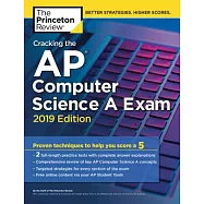 The Princeton Review Cracking the AP Computer Science A Exam 2019