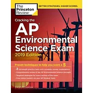 The Princeton Review Cracking the AP Environmental Science Exam 2019