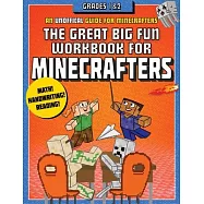 The Great Big Fun Workbook for Minecrafters: Grades 1 & 2: An Unofficial Workbook
