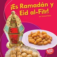 ¡Es Ramadán y Eid al-Fitr! /It’s Ramadan and Eid al-Fitr!