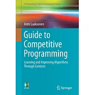 Guide to Competitive Programming: Learning and Improving Algorithms Through Contests