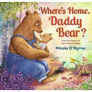 Where’s Home, Daddy Bear?