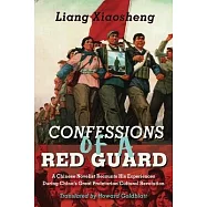 Confessions of a Red Guard