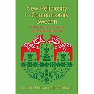 New Religiosity in Contemporary Sweden: The Dalarna Study in National and International Context