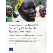 Evaluation of Two Programs Supporting Global Family Planning Data Needs: Assessing Achievements, Informing Future