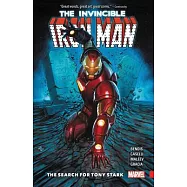 The Invincible Iron Man: The Search for Tony Stark