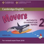Cambridge English Young Learners 2 for Exam from 2018 Movers: Authentic Examination Papers