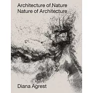 Architecture of Nature: Nature of Architecture