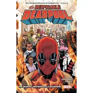 Despicable Deadpool Vol. 3: The Marvel Universe Kills Deadpool