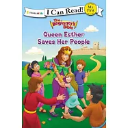 The Beginner’s Bible Queen Esther Saves Her People