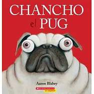 Chancho el pug / Pig the Pug