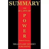 Summary - the 48 Laws of Power