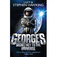George’s Secret Key to the Universe