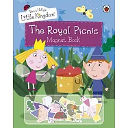 花園小精靈：磁鐵遊戲書 Ben and Holly&rsquo;s Little Kingdom: The Royal Picnic Magnet Book