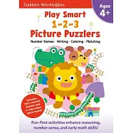 Play Smart 1-2-3 Picture Puzzlers Ages 4+: Fun-first Activities Enhance Reasoning, Number Sense, and Early Math Skills!