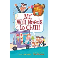Mr. Will Needs to Chill!