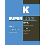 SuperLCCs: Class K, Subclasses KDZ, KG-KH: Law of the Americas, Latin America and the West Indies: Gales Library of