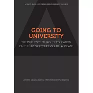 Going to University: The Influence of Higher Education on the Lives of Young South Africans