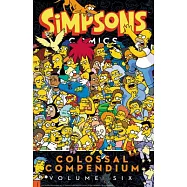 Simpsons Comics Colossal Compendium 6