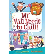 Mr. Will Needs to Chill!