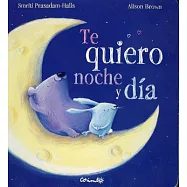 Te quiero noche y día / I Love You Night and Day