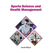 Sports Science and Health Management
