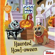 Puppy Dog Pals: Haunted Howl-Oween: With Glow-In-The-Dark Stickers!