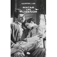 Matar un ruiseñor/ To Kill a Mockingbird