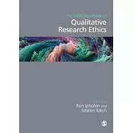 The Sage Handbook of Qualitative Research Ethics
