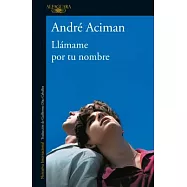Llámame por tu nombre / Call Me by Your Name