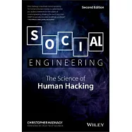 Social Engineering: The Science of Human Hacking