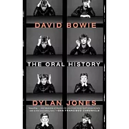 David Bowie: The Oral History