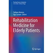 Rehabilitation Medicine for Elderly Patients