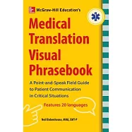 Mcgraw-hill’s Medical Translation Visual Phrasebook
