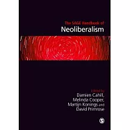 The SAGE Handbook of Neoliberalism