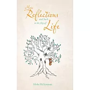 More Reflections and Such, in the Key of Life